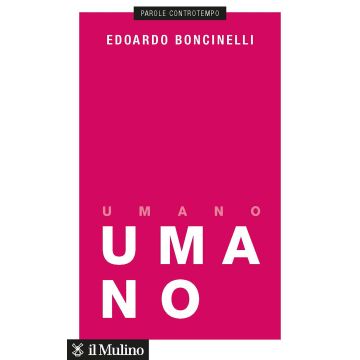 Umano. Una storia non finita