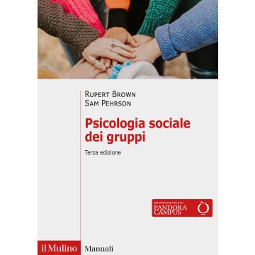 Psicologia sociale dei gruppi. 3°Ediz.