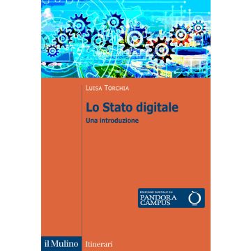 Lo Stato digitale. Una introduzione
