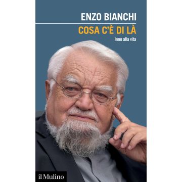 Cosa c'è di là. Inno alla vita