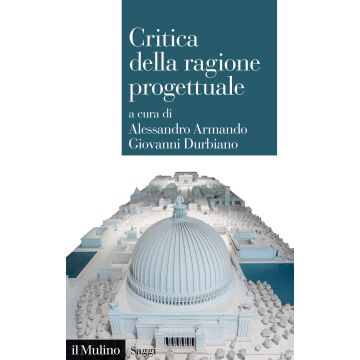 Critica della ragione progettuale