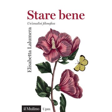 Stare bene. Un'analisi filosofica