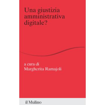 Una giustizia amministrativa digitale?