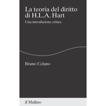 La teoria del diritto di H.L.A. Hart. Una introduzione critica