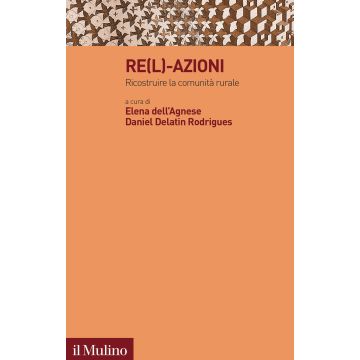 Re(l)-azioni. Ricostruire la comunità rurale