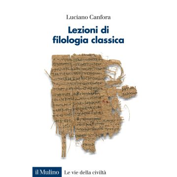 Lezioni di filologia classica