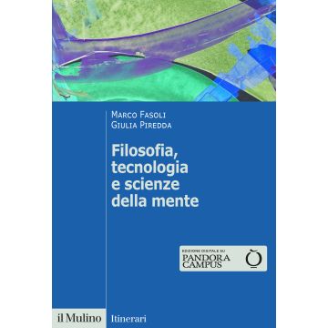 Filosofia, tecnologia e scienze della mente