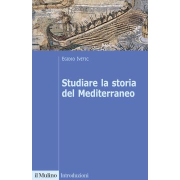 Studiare la storia del Mediterraneo