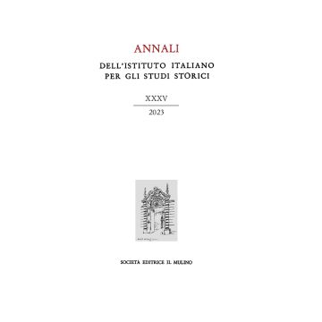 Annali dell'Istituto italiano per gli studi storici (2023). Vol. 35
