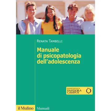 Manuale di psicopatologia dell'adolescenza