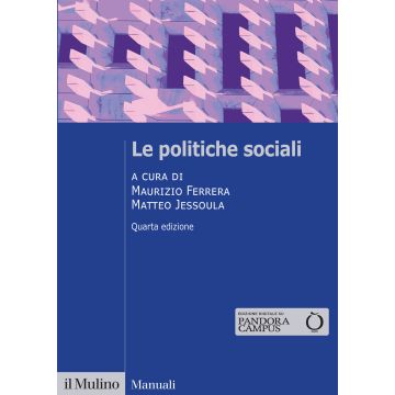 Le politiche sociali 4/ed. (Ferrera M.;Jessoula M. - Il Mulino)