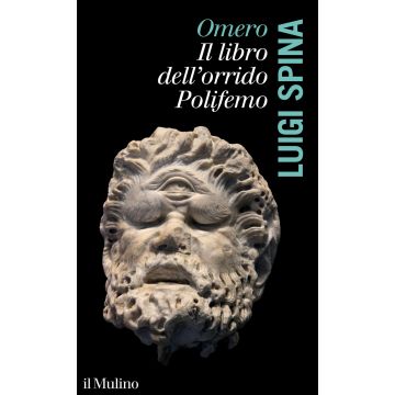 Omero. Il libro dell'orrido Polifemo