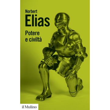 Potere e civiltà. Nuova ediz.