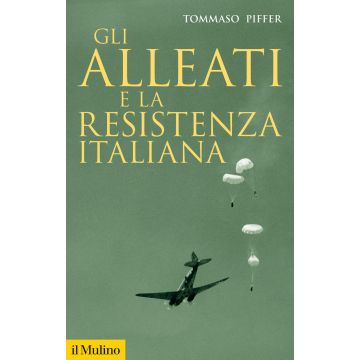 Gli alleati e la Resistenza italiana