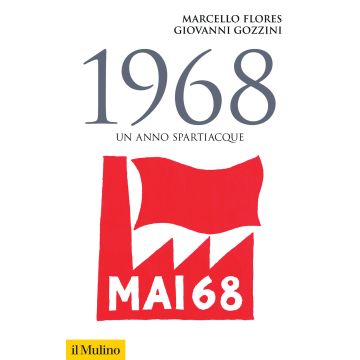 1968. Un anno spartiacque