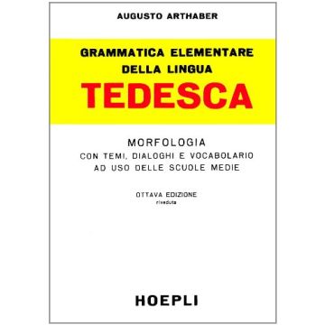 Grammatica Elementare Della Lingua Tedesca