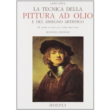 La Tecnica Della Pittura Ad Olio E Del Disegno Artistico 