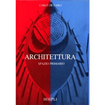 Architettura. Spazio Primario