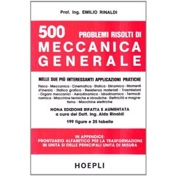 Cinquecento Problemi Risolti Di Meccanica Generale