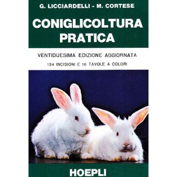 Coniglicoltura Pratica