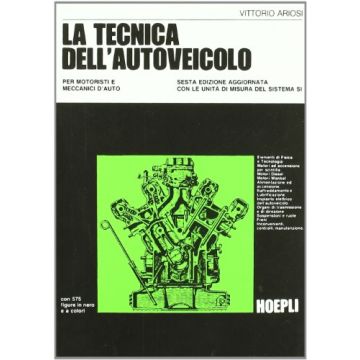 La Tecnica Dell'autoveicolo 