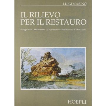 Il Rilievo Per Il Restauro 