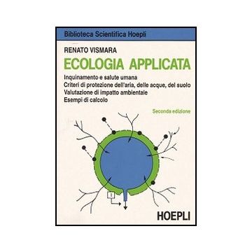 Ecologia Applicata. Per Gli Ist. Tecnici