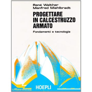 Progettare In Calcestruzzo Armato
