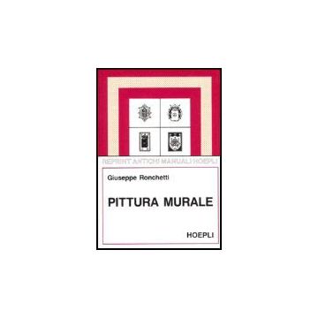 Pittura Murale (rist. Anast. 1955)