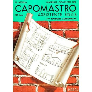 Manuale Completo Del Capomastro Assistente Edile