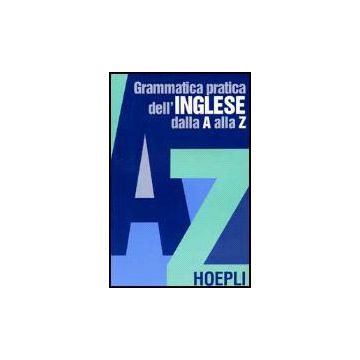 Grammatica Pratica Dell'inglese Dalla A Alla Z