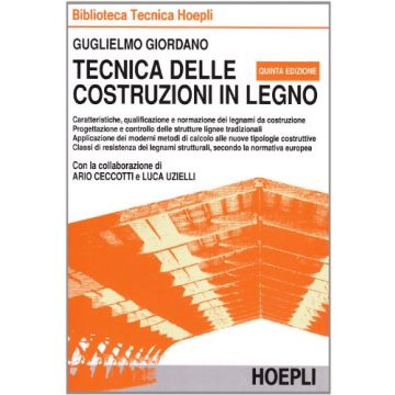 Tecnica Delle Costruzioni In Legno