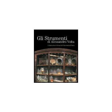Gli Strumenti Di Alessandro Volta 