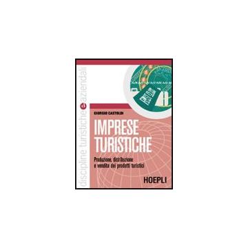 Imprese Turistiche. Per Le Scuole Superiori