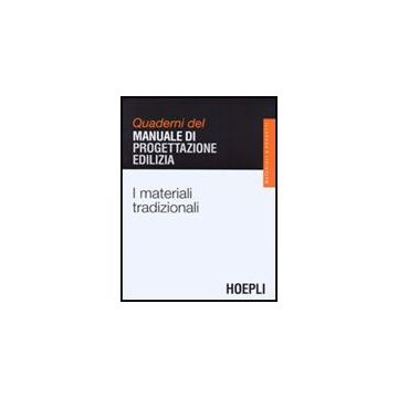 I Materiali Tradizionali 