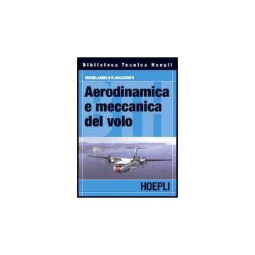 Aerodinamica E Meccanica Del Volo