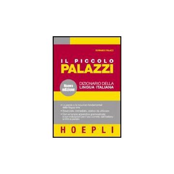 Il Piccolo Palazzi. Dizionario Della Lingua Italiana 