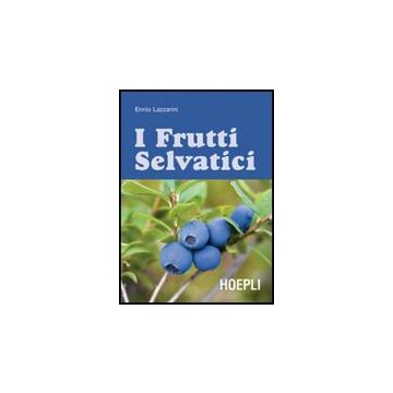 Guida Ai Frutti Selvatici