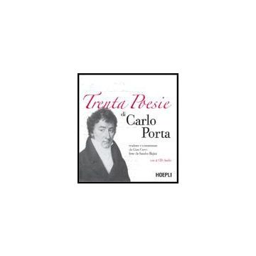 Trenta Poesie. Con 2 Cd Audio