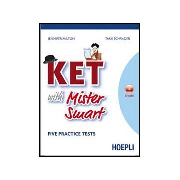 Ket With Mister Smart