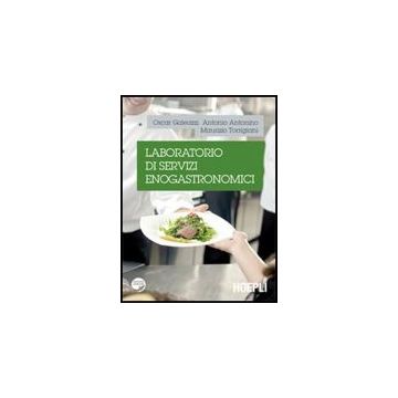 Laboratorio Di Servizi Enogastronomici. Con Espansione Online. Per Gli Ist. Alberghieri