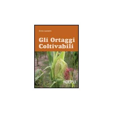 Gli Ortaggi E Le Piante Aromatiche 