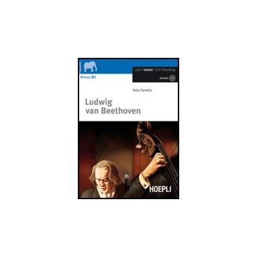 Ludwig Van Beethoven. Con Cd Audio Superiori