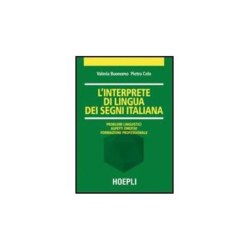 L' Interprete Di Lingua Dei Segni Italiana 