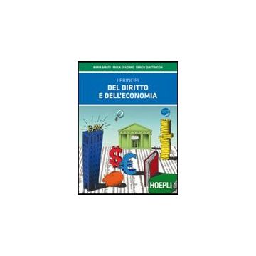 I Principi Del Diritto E Dell'economia. Con Espansione Online. Per Le Scuole  Superiori