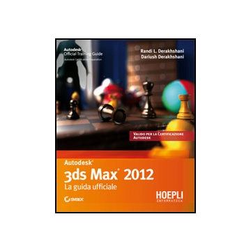 3d Studio Max. Guida Ufficiale