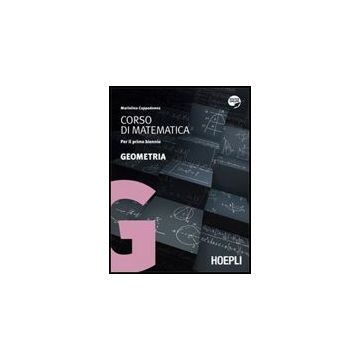 Corso Di Matematica. Geometria. Con Espansione Online. Per Il Biennio Delle Scuole Superiori