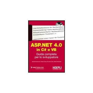 Asp.net 4.0 In C# E Vb. Guida Completa Per Lo Sviluppatore. Con Dvd