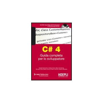 C# 4. Guida Completa Per Lo Sviluppatore