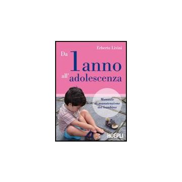 Da Un Anno All'adolescenza